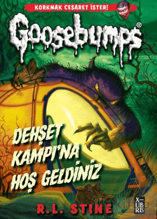 Goosebumps 9 - Dehşet Kampı’na Hoşgeldiniz