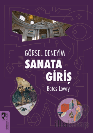 Görsel Deneyim: Sanata Giriş