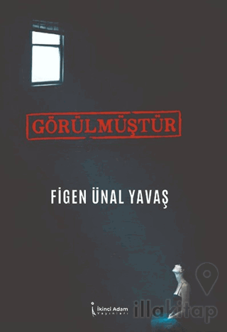 Görülmüştür