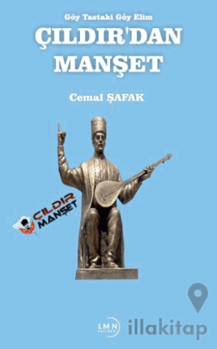 Göy Tastaki Göy Elim Çıldır’dan Manşet