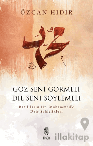 Göz Seni Görmeli, Dil Seni Söylemeli
