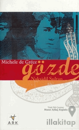 Gözde Nakşidil Sultan