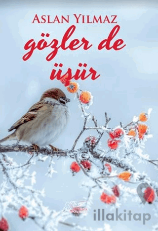 Gözler de Üşür