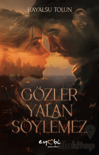 Gözler Yalan Söylemez