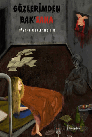 Gözlerimden Bak’sana