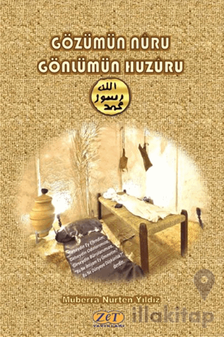 Gözümün Nûru Gönlümün Huzuru
