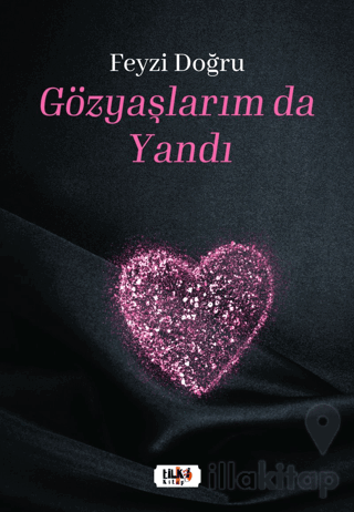 Gözyaşlarım da Yandı