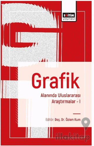 Grafik Alanında Uluslararası Araştırmalar I