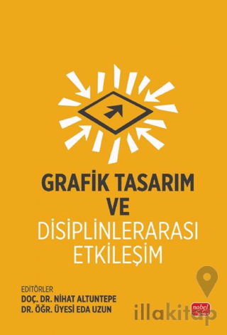Grafik Tasarım ve Disiplinlerarası Etkileşim