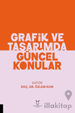 Grafik ve Tasarımda Güncel Konular