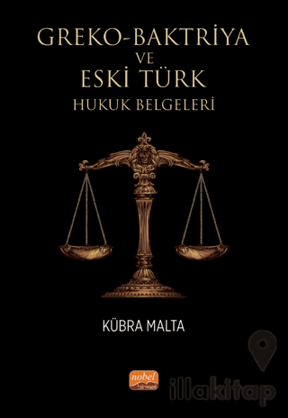 Greko - Baktriya ve Eski Türk Hukuk Belgeleri