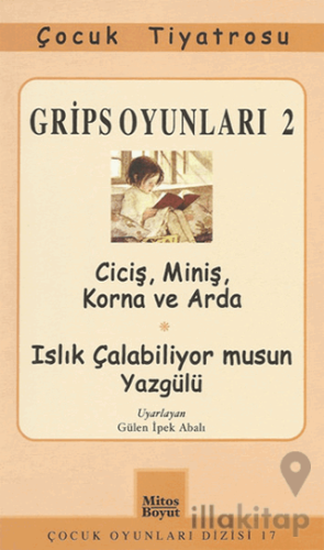 Grips Oyunları 2 - Ciciş, Miniş, Korna ve Arda- Islık Çalabiliyor musun Yazgülü