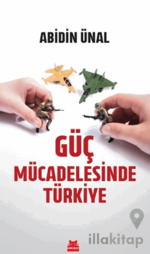 Güç Mücadelesinde Türkiye