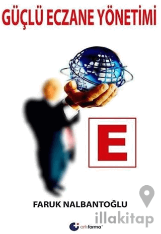 Güçlü Eczane Yönetimi