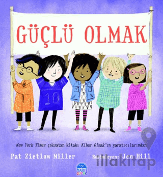 Güçlü Olmak