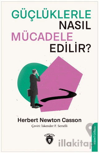 Güçlüklerle Nasıl Mücadele Edilir?