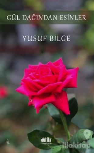 Gül Dağından Esinler