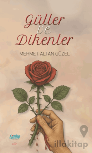 Güller ve Dikenler