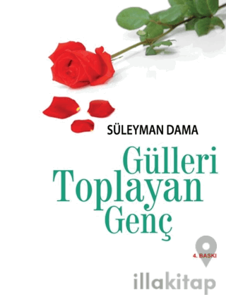 Gülleri Toplayan Genç
