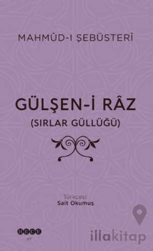Gülşen-i Raz  (Sırlar Güllüğü)