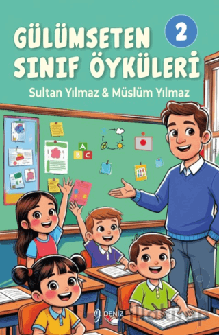 Gülümseten Sınıf Öyküleri 2