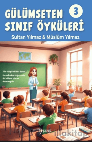 Gülümseten Sınıf Öyküleri 3