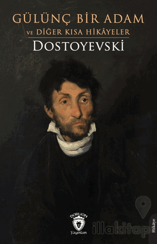 Gülünç Bir Adam ve Diğer Kısa Hikâyeler