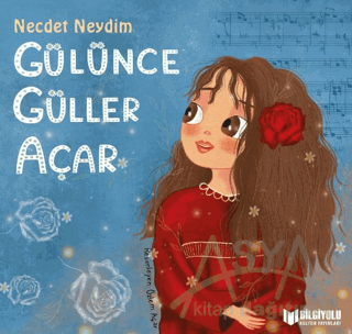 Gülünce Güller Açar