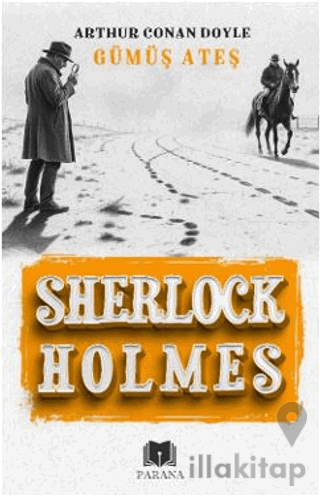 Gümüş Ateş - Sherlock Holmes