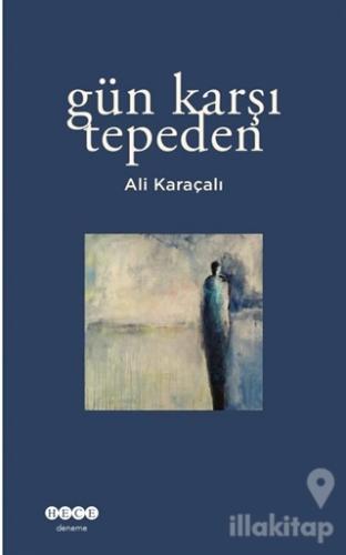 Gün Karşı Tepeden