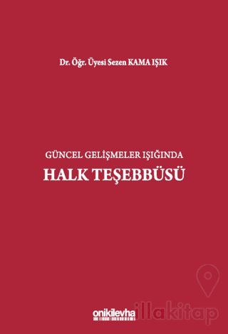 Güncel Gelişmeler Işığında Halk Teşebbüsü