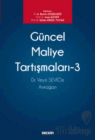 Güncel Maliye Tartışmaları – 3
