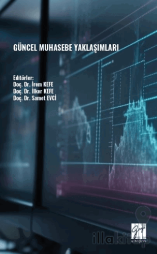 Güncel Muhasebe Yaklaşımları
