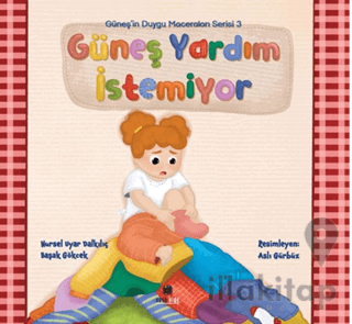 Güneş Yardım İstemiyor