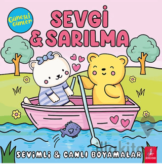 Güneşli Günler - Sevgi - Sarılma - Sevimli Canlı Boyamalar