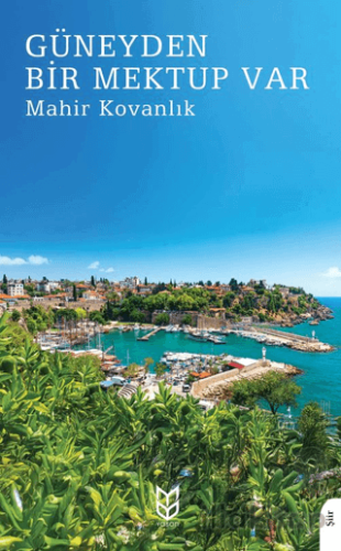 Güneyden Bir Mektup Var