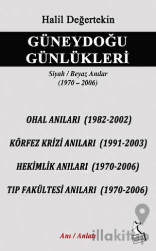 Güneydoğu Günlükleri
