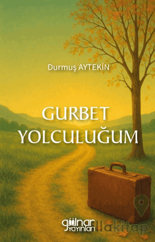 Gurbet Yolculuğum