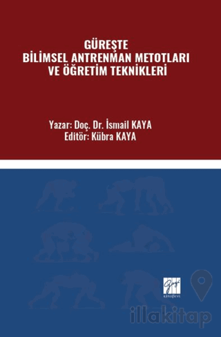 Güreşte Bilimsel Antrenman Metotları Ve Öğretim Teknikleri