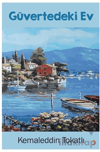Güvertedeki Ev