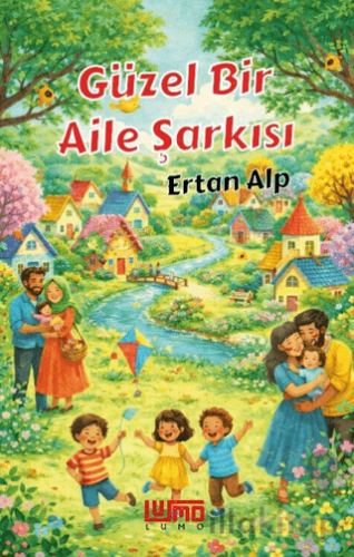 Güzel Bir Aile Şarkısı