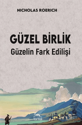 Güzel Birlik Güzelin Fark Edilişi