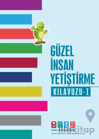 Güzel İnsan Yetiştirme Kılavuzu 1