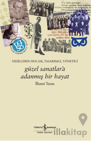 Güzel Sanatlar’a Adanmış Bir Hayat