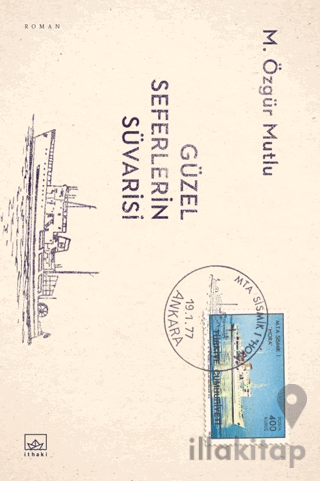 Güzel Seferlerin Süvarisi