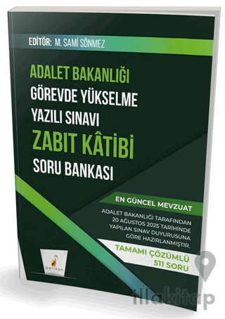 GYS Adalet Bakanlığı Görevde Yükselme Yazılı Sınavı Zabıt Katibi Soru Bankası