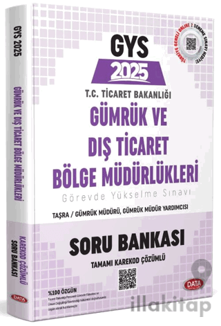 GYS Gümrük ve Dış Ticaret Bölge Müdürlükleri Taşra Müdür - Müdür Yardımcısı, Şef Soru Bankası