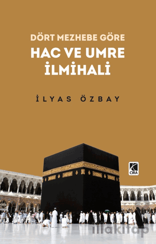 Hac ve Umre İlmihali