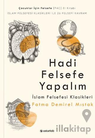 Hadi Felsefe Yapalım 3 - İslam Felsefesi Klasikleri