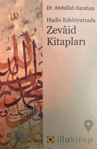 Hadis Edebiyatında Zevaid Kitapları